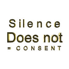 Silence is not consent